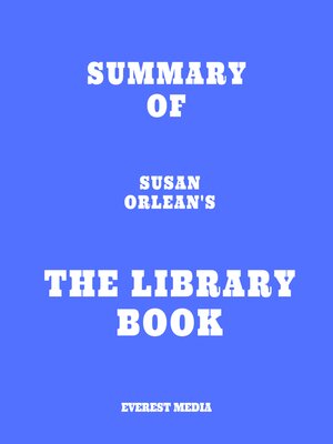 cover image of Summary of Susan Orlean's the Library Book